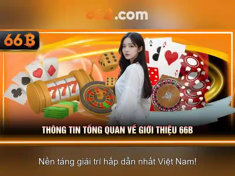 66b nhà cái: trải nghiệm uy tín và lô đề 66b